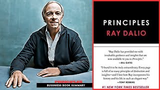 Principles: Life and Work by Ray Dalio | Key Lessons for Success and Fulfillment Book summary