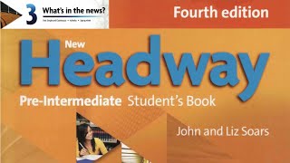 New Headway Pre - intermediate 4th edition Unit3 audios