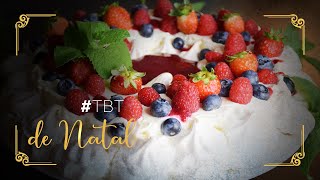 PAVLOVA NATALINA (#TBT BAFÔNICO) | BOLOS BAFÔNICOS