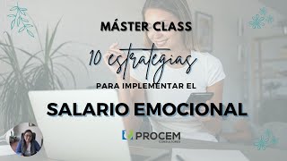 10 estrategias para implementar el Salario Emocional en tu organización 🤩