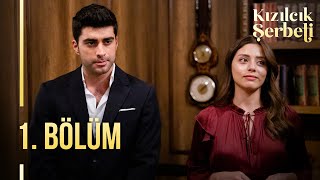 Kızılcık Şerbeti 1. Bölüm @showtv