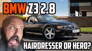 BMW Z3 2.8 ... Hairdresser or Hero? What have I done?