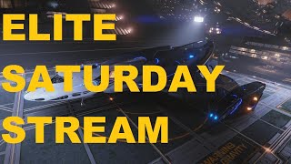 Elite Dangerous - HAZ RES COMBAT - Saturday Stream #2