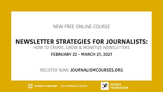 REGISTER TODAY - Newsletter Strategies for Journalists: How to Create, Grow & Monetize Newsletters