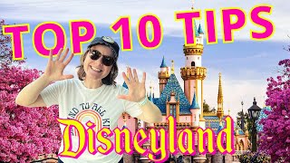 10 Disneyland Tips and Tricks 2022 - Save Money, Save Time & Have A Blast!!!