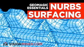 Geomagic Essentials - NURBS Surfacing Workflow (Part 3 of 3)