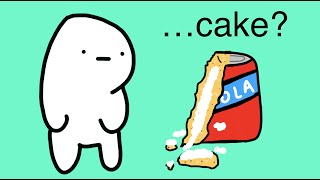 Everything Is Made Out Of Cake