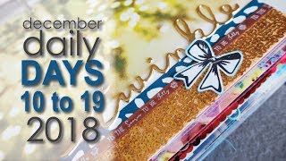 December Daily Flip - Days 10-19 of 2018 (PART 2)