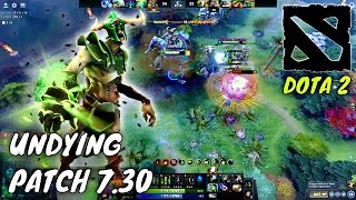 Dota 2 Patch 7.30 Undying Fun Hero To Play