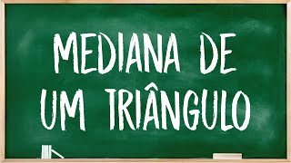 Mediana de um triângulo