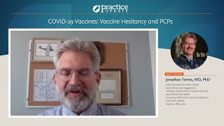 COVID-19 Vaccines: Vaccine Hesitancy and PCPs