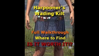 ESO Harpooner's Wading Kilt - Full Guide - Blackwood