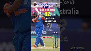 Rohit Sharma 92 Runs vs Australia in T20I World Cup-2024 (Super8) #cricket #rohitsharma #Icc T20IWC