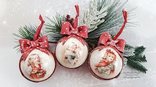 Decoupage 🎀🎄🎀 Christmas balls with girls ,light modeling mass , bows  #pentart  🎀 DIY tutorial...