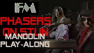 Phasers On Stun (FM) - Mandolin Play-Along