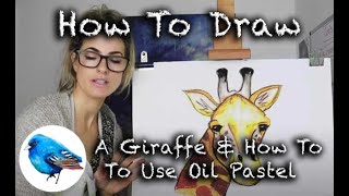 Learn how to draw A GIRAFFE & Use Oil Pastel (David Shepherd Inspired) : STEP BY STEP! (Age 5 +)