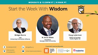 #WeeklyWisdom interview with Georgia State University President Brian Blake