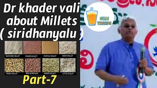 Dr khader vali telugu speech |siridhanyalu | Cure diabetes,Bp, thyroid, asthma, weight loss