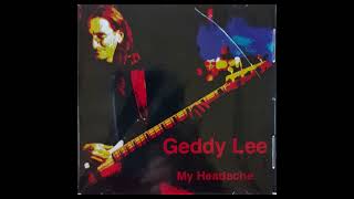 Geddy Lee – My Headache   The Solo Interview