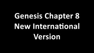 Genesis Chapter 8 NIV