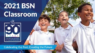 A Look at the 2021 BSN Student  Experience | The British School in The Netherlands