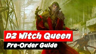 Destiny 2 Witch Queen Release Date | Pre Order Options + Bonuses