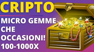 Cripto GEMME MICRO-CAP (sotto 1M capitalizzazione) che OCCASIONE! (Ma attenzione ai rischi...)