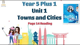 【Year 5 Plus 1】Unit 1 Towns and Cities | Lesson 2 Reading | Textbook Page 14