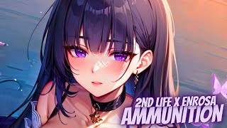 Nightcore - Ammunition