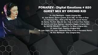 FONAREV - Digital Emotions # 820. Guest Mix By Orchid Kid