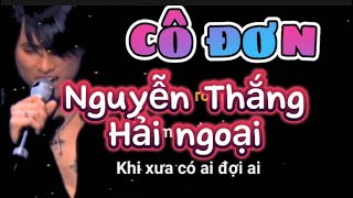 Cô đơn | Nguyễn Thắng Hải ngoại | Đẳng Cấp nhạc trẻ 8x