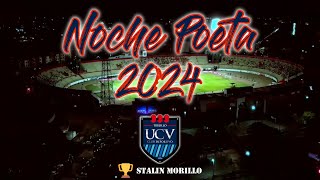 NOCHE POETA 2024 || UNIVERSIDAD CÉSAR VALLEJO vs UNIVERSITARIO DE DEPORTES [0 - 0]