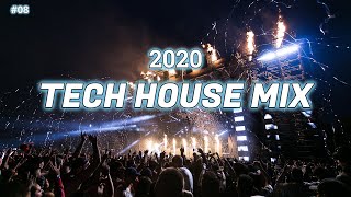 2020 TECH HOUSE MIX 08 - NOIZU, CAMELPHAT, MALAA, CHRIS LORENZO, + new music