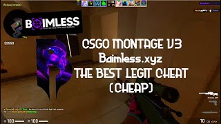 CHEATING ON A NON PRIME ACCOUNT FT. BAIMLESS.XYZ (THE BEST LEGIT CHEAT) Real Shit | CSGO MONTAGE #3