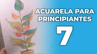 Clase con acuarela para principiantes 7 - TOQUES DE ACRÍLICO - 👩‍🏫🎨