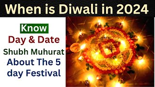 Diwali 2024: When is DIWALI in 2024 | Diwali 2024 Date Time | Diwali 2024 Shubh Muhurat #diwali2024