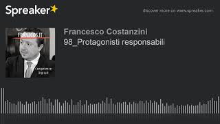 98_Protagonisti responsabili