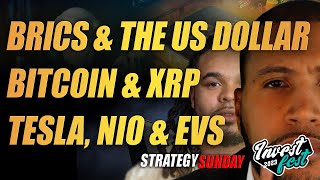 BRICS & The Us Dollar,  Bitcoin & Xrp, Tesla, Nio & Evs