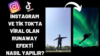 RUNAWAY AURORA EFEKTİ (AKIMI) NASIL YAPILIR?