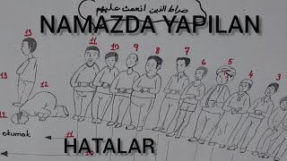 NAMAZ KILARKEN YAPILAN HATALAR GÖRSEL ÜZERİNDEN ANLATIM