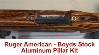 Pillar Kit for Ruger American - Boyds Stock