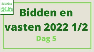 Dag 5 I Efeze 6:15 I Bidden en Vasten 2022 1/2