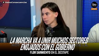 "La marcha va a unir muchos sectores enojados con el gobierno"/ Flor Sarmiento UNSAM en El Destape