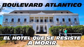 HOTEL ABANDONADO que se RESISTE a MORIR - BOULEVARD ATLANTICO MAR del SUR 🇦🇷