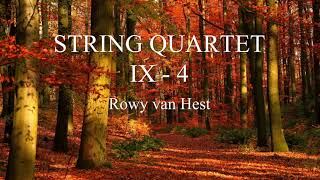 String Quartet IX - 4 by Rowy van Hest