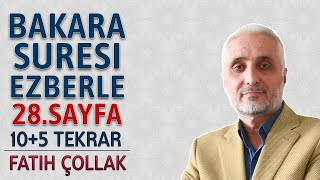 Bakara suresi 28.sayfa ezberle 10 tekrar Fatih Çollak 13.dönüş 2.sayfa (Kuranı Kerim 28.sayfa)