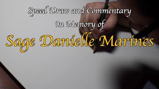 Sage Danielle Marines | Speed Draw and Commentary