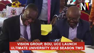 Vision Group, BoU, UCC launch ultimate university quiz season two