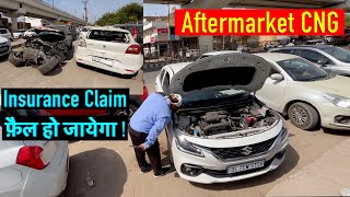 Insurance Claim Fail हो जायेगा ! Aftermarket CNG Problems | Watch Before Installing CNG In Car |