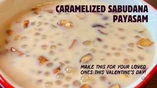 Caramelized Sabudana Payasam | No one could resist this delicious sweet ☺️